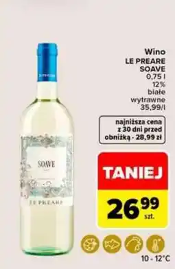 Carrefour Wino LE PREARE SOAVE oferta