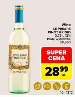 Carrefour LE PREARE PINOT GRIGIO oferta