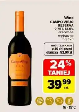 Carrefour Wino CAMPO VIEJO RESERVA oferta