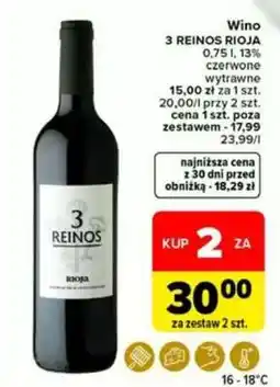 Carrefour 3 REINOS RIOJA oferta