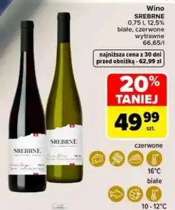 Carrefour Wino SREBRNE oferta
