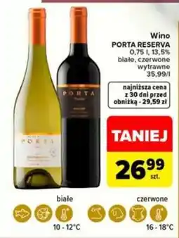 Carrefour Wino Porta Reserva oferta