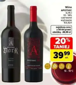 Carrefour Wino APOTHIC oferta