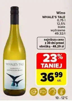 Carrefour Wino WHALE'S TALE oferta