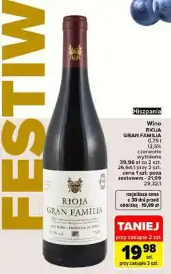 Carrefour Wino Rioja Gran Familia oferta