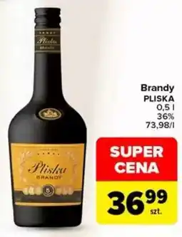 Carrefour Brandy Pliska oferta