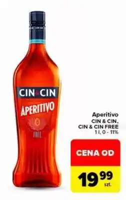 Carrefour Aperitivo CIN & CIN, CIN & CIN FREE oferta