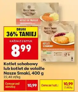 Biedronka Kotlet schabowy lub kotlet de volaille Nasze Smaki oferta