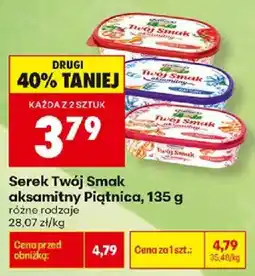 Biedronka Serek Twój Smak aksamitny Piątnica oferta
