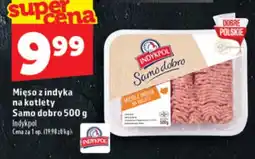 Topaz Express Mięso z indyka na kotlety Samo dobro oferta