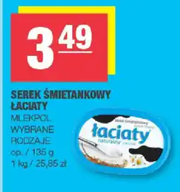 EuroSPAR Serek Śmietankowy Łaciaty oferta