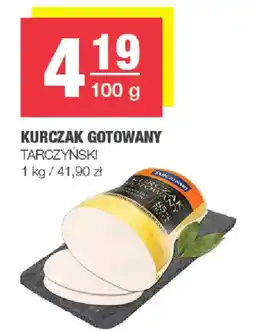 EuroSPAR Kurczak Gotowany Tarczyński oferta