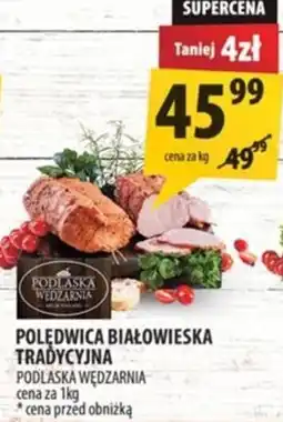 Arhelan Polędwica Białowieska Tradycyjna Podlaska Wędzarnia oferta