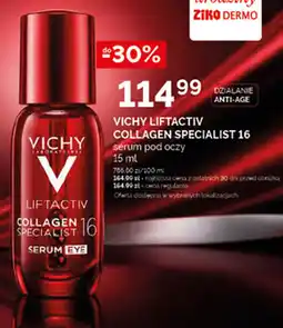 Ziko Dermo Vichy Liftactiv Collagen Specialist 16 Serum Eye oferta