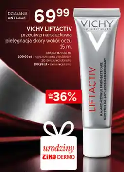 Ziko Dermo VICHY LIFTACTIV przeciwzmarszczkowa pielęgnacja skóry wokół oczu oferta