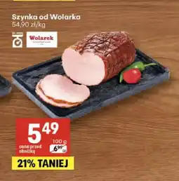 Delikatesy Centrum Szynka od Wolarka Wolarek oferta
