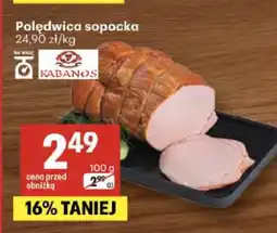 Delikatesy Centrum Polędwica sopocka Kabanos oferta