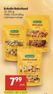 Delikatesy Centrum Pistacje solone prażone Bakalland oferta