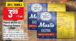 Polomarket Masło ekstra 82% Mleczna Polana oferta