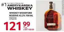 Selgros WHISKEY WOODFORD RESERVE oferta