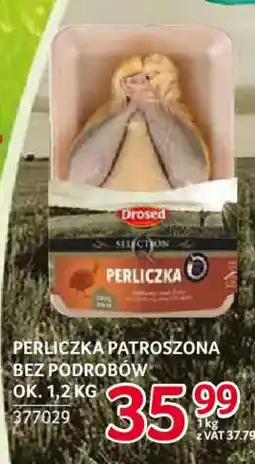 Selgros Drosed PERLICZKA oferta