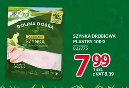 Selgros Szynka drobiowa plastry Dolina Dobra oferta