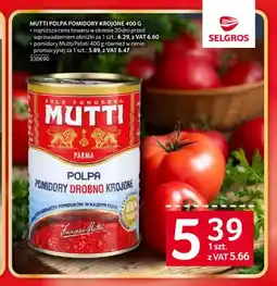 Selgros Pomidory Pelati Mutti oferta