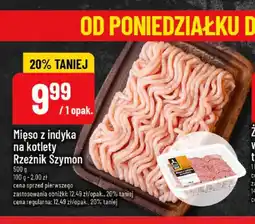 Polomarket Mięso z indyka na kotlety Rzeźnik Szymon oferta