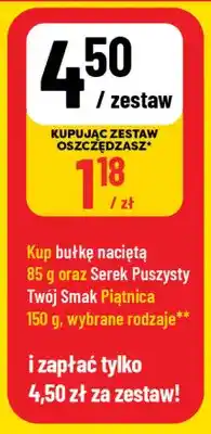 Polomarket Zestaw bułka nacięta + serek puszysty Twój Smak Piątnica oferta