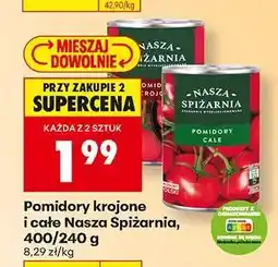 Biedronka Pomidory krojone i całe Nasza Spiżarnia, 400/240 g oferta