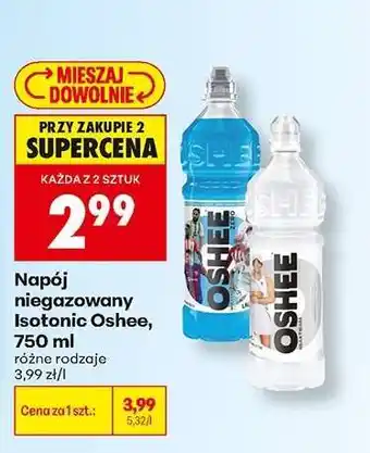 Biedronka Napój niegazowany Isotonic Oshee , 750 ml oferta