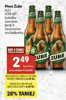 Delikatesy Centrum Piwo ŻUBR oferta