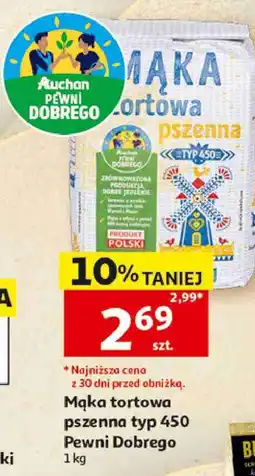 Auchan Mąka tortowa pszenna typ 450 Pewni Dobrego oferta