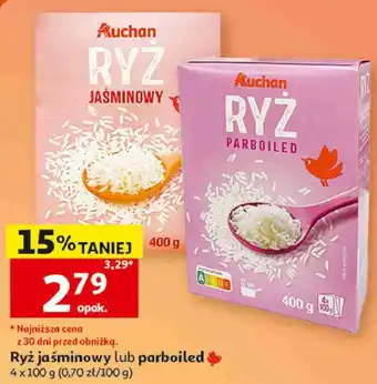 Auchan Ryż jaśminowy lub parboiled Auchan oferta
