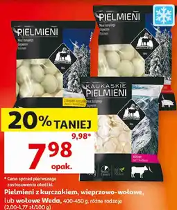 Auchan Pielmieni z kurczakiem, wieprzowo-wołowe, lub wołowe Weda oferta