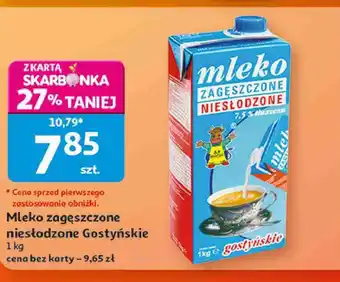 Auchan Mleko zagęszczone niesłodzone Gostyńskie oferta