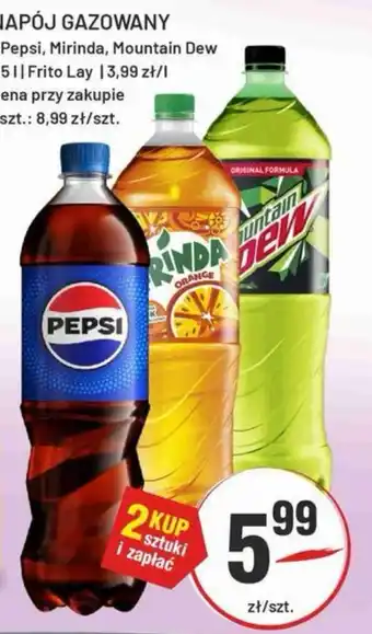 Napój gazowany Pepsi, Mirinda, Mountain Dew