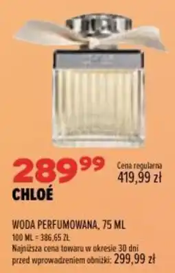 Drogerie Natura Woda Perfumowana Chloé oferta