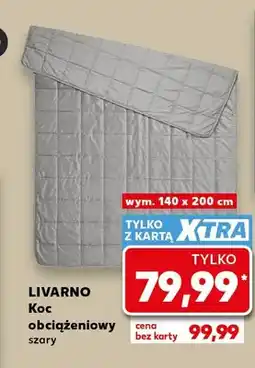 Kaufland Koc obciążeniowy szary 140x200 cm Livarno oferta