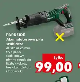 Kaufland Akumulatorowa piła szablasta Parkside oferta