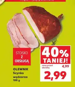 Kaufland Szynka wędzarza Olewnik oferta