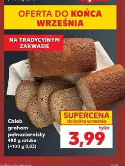 Kaufland Chleb graham pełnoziarnisty oferta