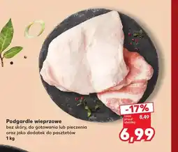 Kaufland Podgardle wieprzowe bez skóry oferta