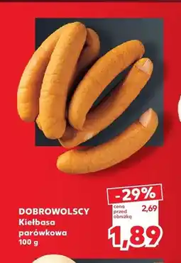 Kaufland Kiełbasa parówkowa Dobrowolscy oferta