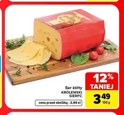 Carrefour Ser żółty Królewski Sierpc oferta