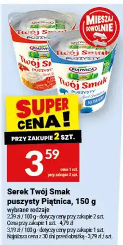 Twój Market Serek Twój Smak puszysty Piątnica oferta