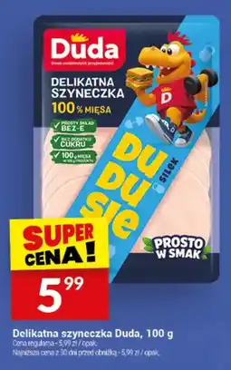 Twój Market Delikatna szyneczka Duda oferta