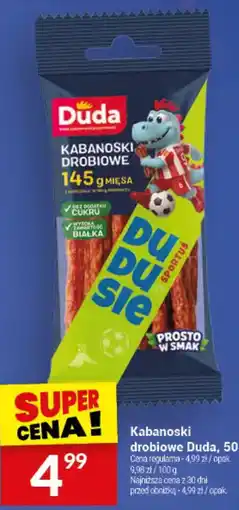 Twój Market Kabanoski drobiowe Duda oferta
