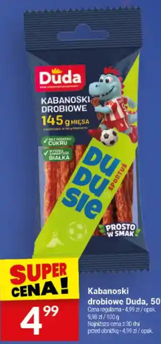 Twój Market Kabanoski drobiowe Duda oferta