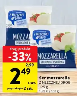 Intermarche Ser mozzarella Z MLECZNEJ DROGI oferta